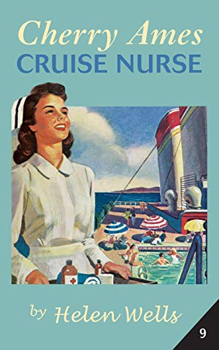 Cherry Ames, Cruise Nurse [Paperback]