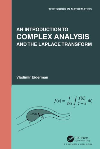 An Introduction to Complex Analysis and the Laplace Transform [Hardcover]