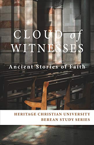 Cloud of Witnesses  Ancient Stories of Faith [Paperback]