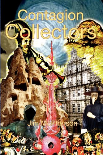 Contagion Collectors [Perfect Paperback]