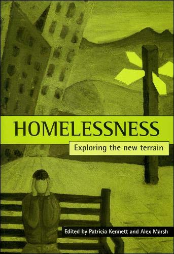 Homelessness Exploring the new terrain [Paperback]