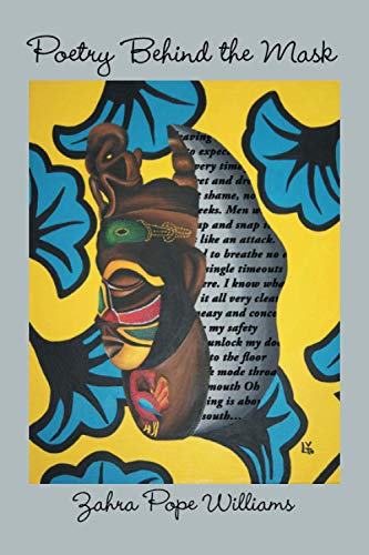 Poetry Behind the Mask [Paperback]