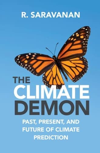 The Climate Demon Past, Present, and Future of Climate Prediction [Hardcover]