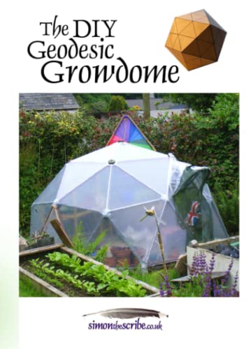 The Diy Geodesic Growdome [Paperback]