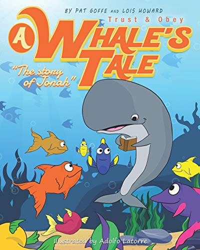 Whales Tale  The Story of Jonah [Paperback]