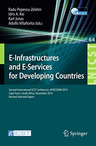 E-Infrastructure and E-Services for Developing Countries Second International I [Paperback]