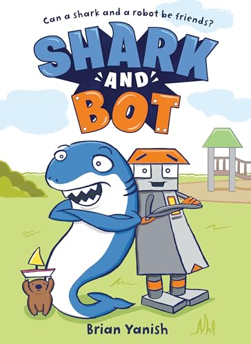 Shark and Bot (A Graphic Novel) [Paperback]
