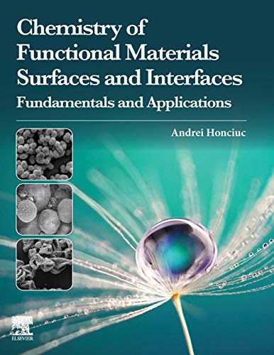 Chemistry of Functional Materials Surfaces and Interfaces: Fundamentals and Appl [Paperback]