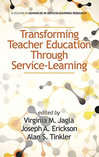 Transforming Teacher Education Through Service-Learning (hc) (advances In Servic [Hardcover]