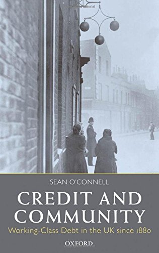 Credit and Community Working-Class Debt in the UK since 1880 [Hardcover]
