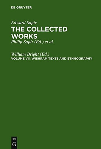 Wishram Texts & Ethnography (collected Works Of Edward Spair) [Hardcover]