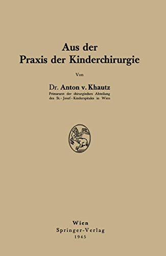 Aus der Praxis der Kinderchirurgie [Paperback]