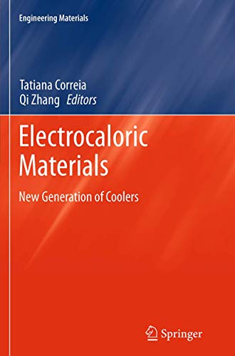 Electrocaloric Materials New Generation of Coolers [Paperback]