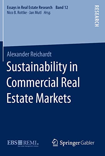 Sustainability in Commercial Real Estate Markets [Hardcover]