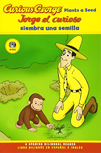 Jorge el curioso siembra una semilla/Curious George Plants a Seed (CGTV Reader) [Paperback]