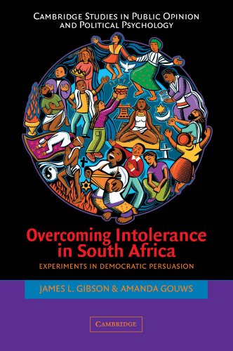 Overcoming Intolerance in South Africa Experiments in Democratic Persuasion [Paperback]