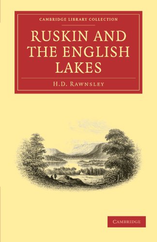 Ruskin and the English Lakes [Paperback]