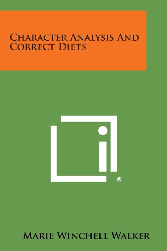 Character Analysis and Correct Diets [Paperback]