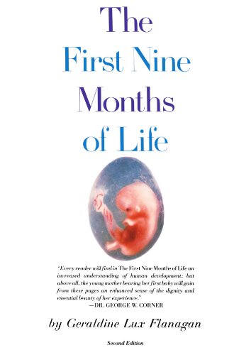 First Nine Months of Life [Paperback]