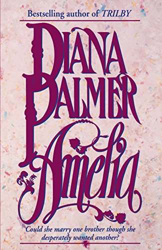 Amelia A Novel [Paperback]