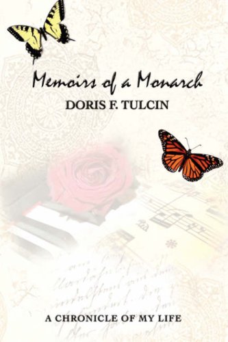 Memoirs Of A Monarch A Chronicle Of My Life [Hardcover]