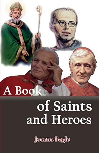 A Book Of Saints And Heroes [Paperback]