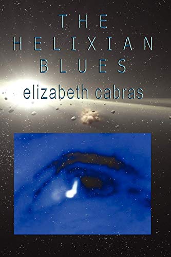 Helixian Blues [Paperback]