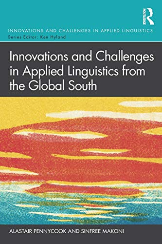 Innovations and Challenges in Applied Linguistics from the Global South [Paperback]