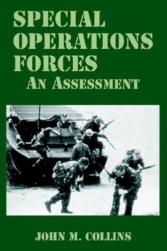 Special Operations Forces An Assessment [Paperback]