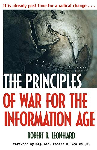 The Principles of War for the Information Age [Paperback]