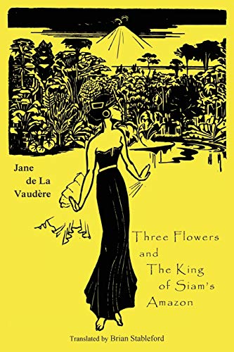 Three Flowers and the King of Siam's Amazon [Paperback]
