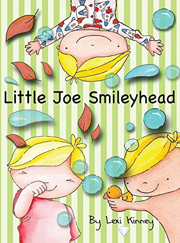 Little Joe Smileyhead [Hardcover]