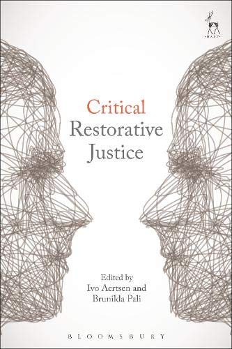 Critical Restorative Justice [Paperback]