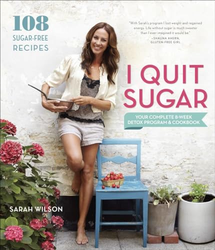 I Quit Sugar Your Complete 8-Week Detox Program and Cookbook [Paperback]