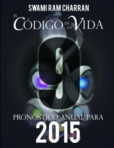 Codigo De La Vida 9 Pronostico Anual Para 2015 [Paperback]