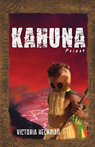 Kahuna-Priest (coconut Man Mysteries Of Ancient Hawaii) [Paperback]