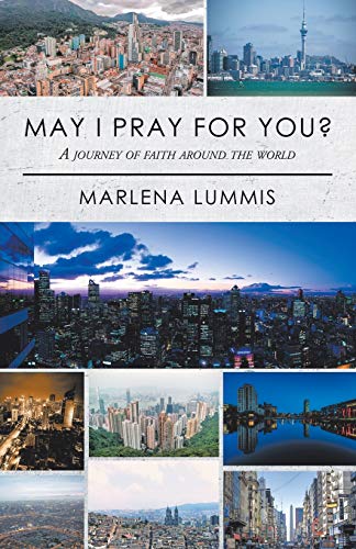 May I Pray for You  A Journey of Faith Around the World [Paperback]