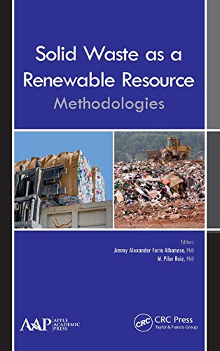 Solid Waste as a Renewable Resource Methodologies [Hardcover]