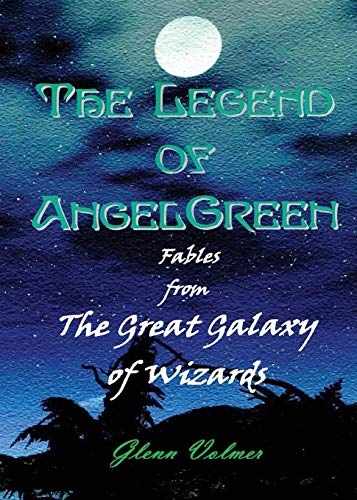 The Legend Of Angelgreen [Paperback]
