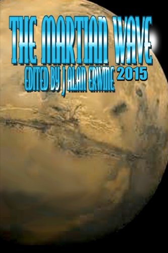 The Martian Wave 2015 [Paperback]