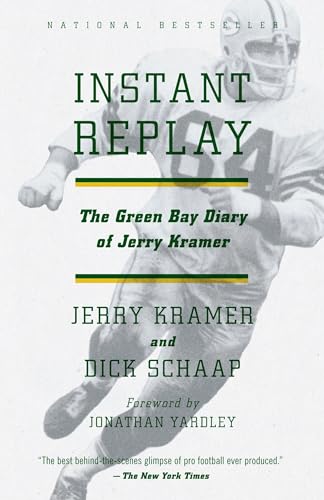 Instant Replay The Green Bay Diary of Jerry Kramer [Paperback]