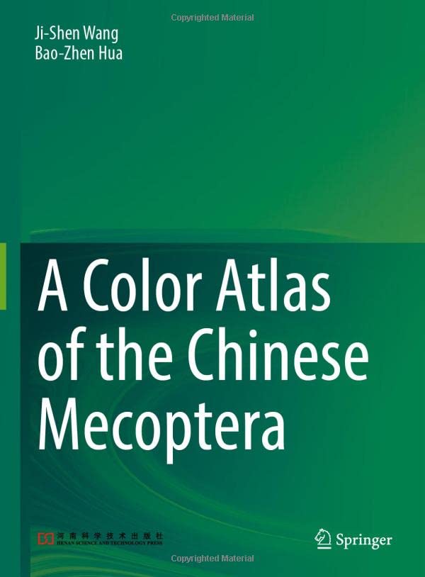 A Color Atlas of the Chinese Mecoptera [Hardcover]