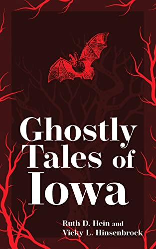 Ghostly Tales of Iowa [Paperback]