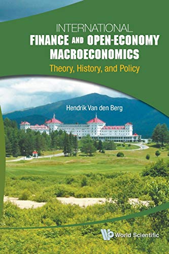 International Finance And Open-Economy Macroeconomics Theory, History, And Poli [Paperback]