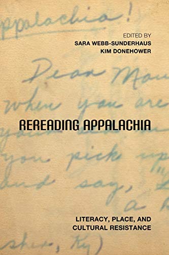 Rereading Appalachia Literacy, Place, And Cultural Resistance (place Matters Ne [Paperback]