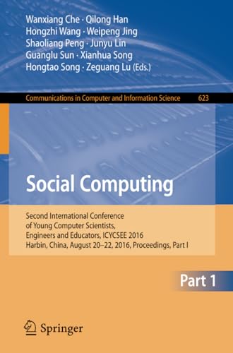 Social Computing Second International Conference of Young Computer Scientists,  [Paperback]