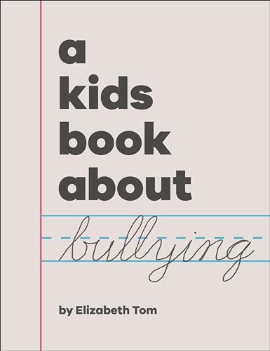 A Kids Book About Bullying [Hardcover]