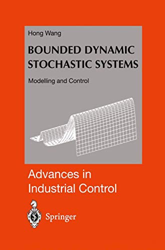 Bounded Dynamic Stochastic Systems Modelling and Control [Paperback]