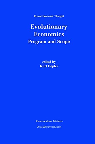 Evolutionary Economics Program and Scope [Hardcover]