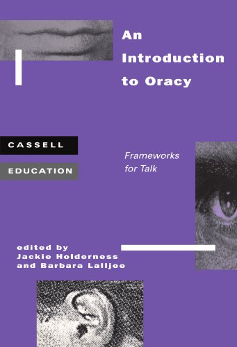 Introduction to Oracy Frameworks for talk [Paperback]
